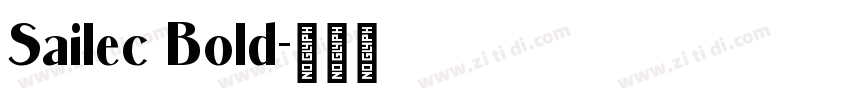 Sailec Bold字体转换